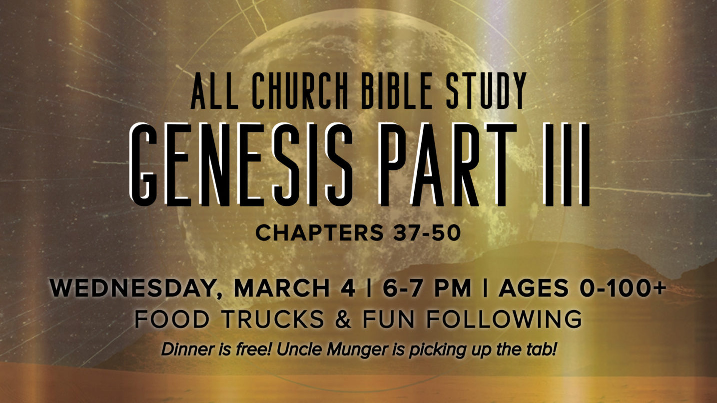 Genesis Part III All-Church Bible Study